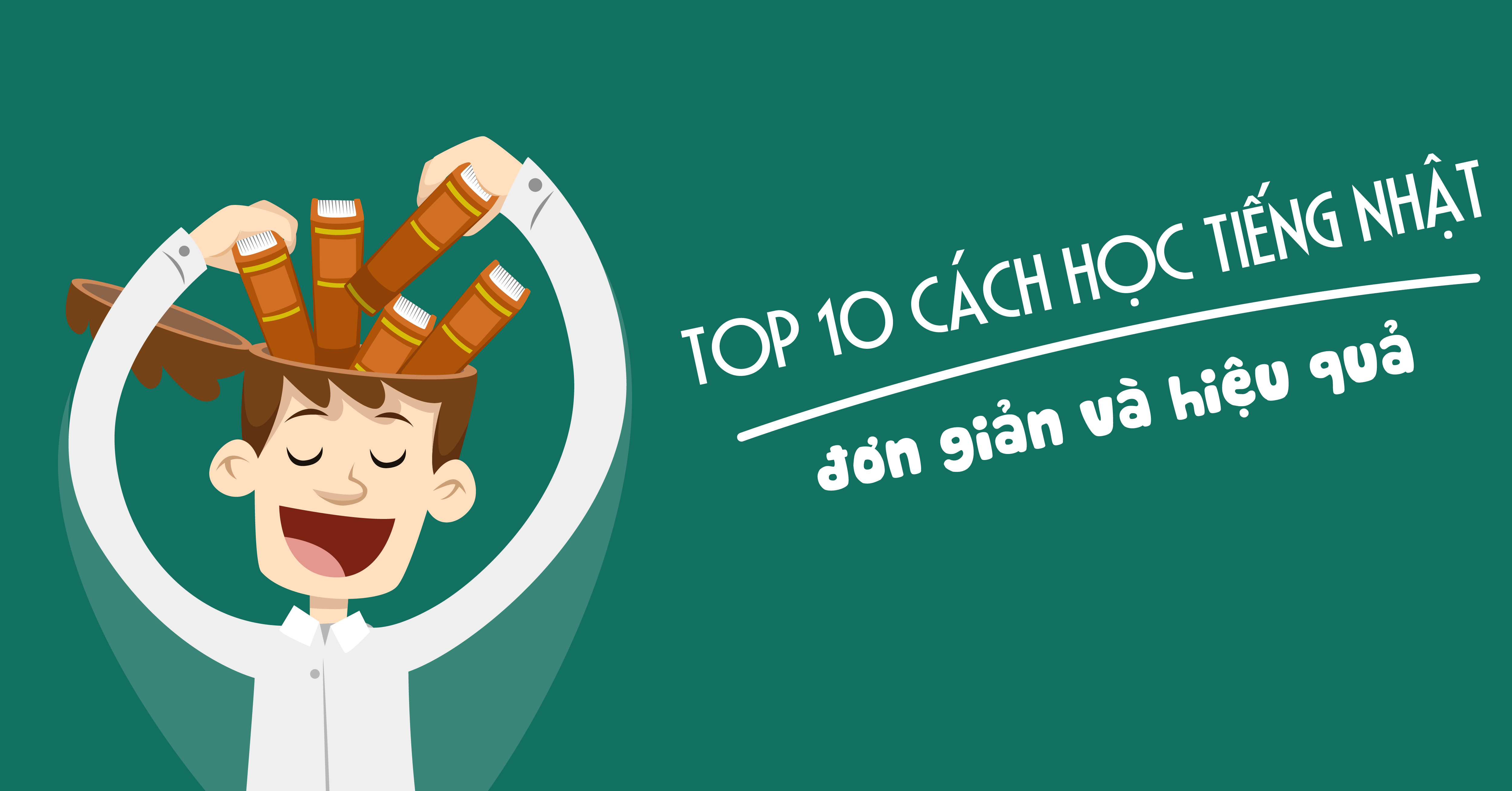 Top 10 cách học tiếng Nhật đơn giản và hiệu quả