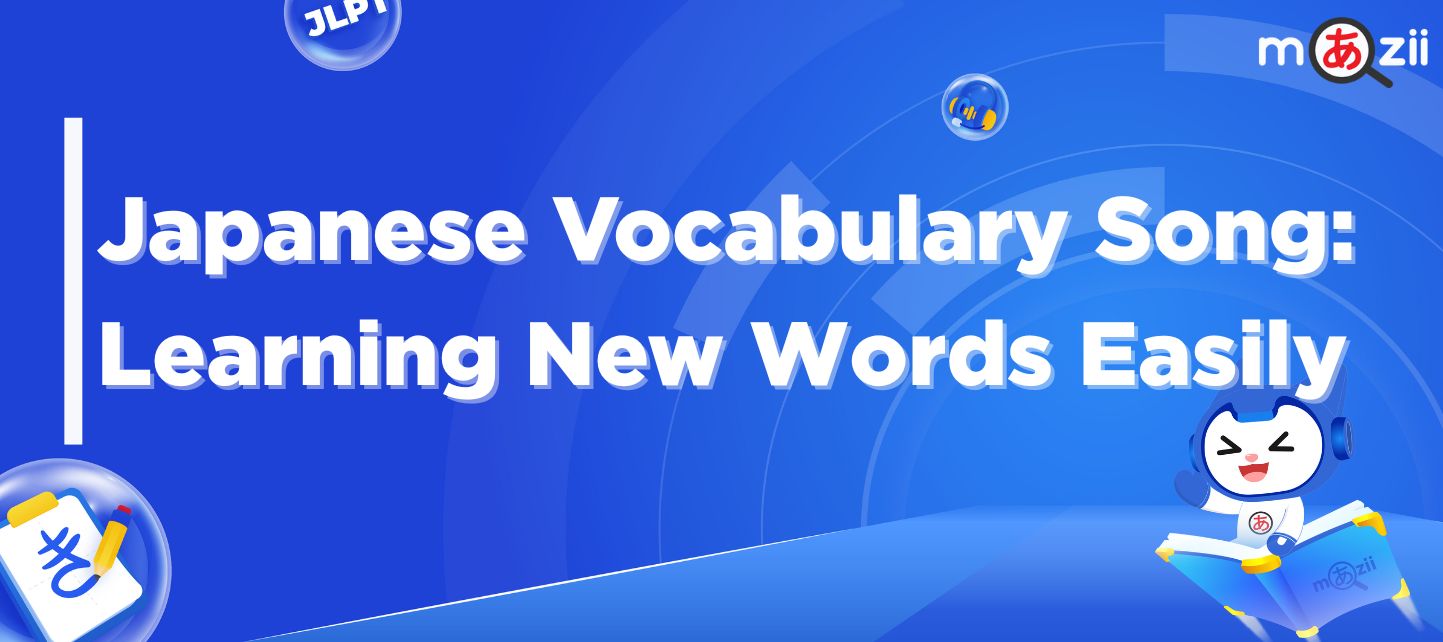Japanese Vocabulary Song - Learning New Words Easily
