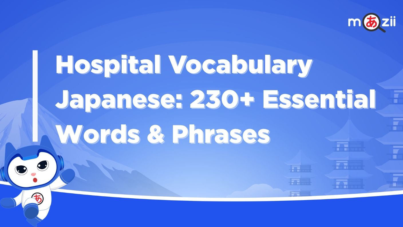 Hospital Vocabulary Japanese: 230+ Essential Words