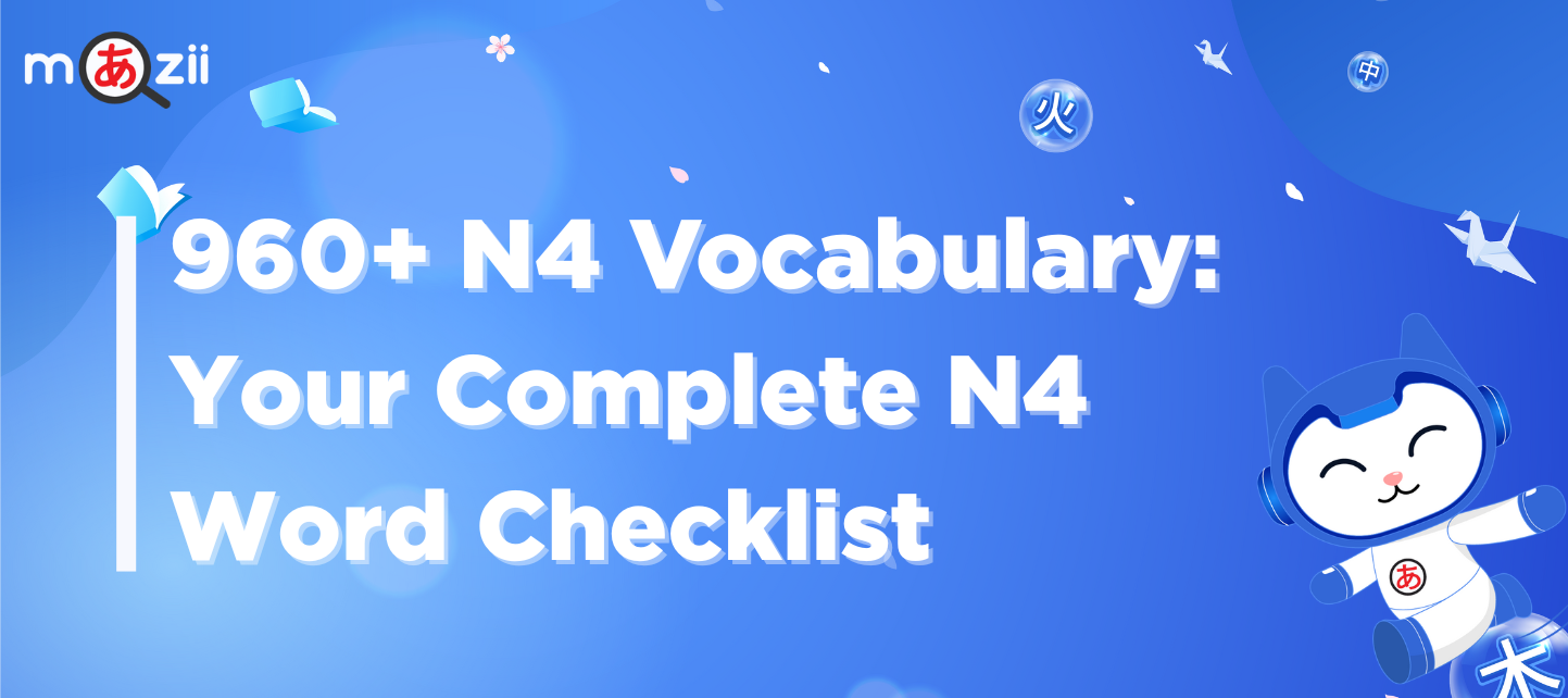 960+ Japanese N4 Vocabulary: Your Complete N4 Word Checklist